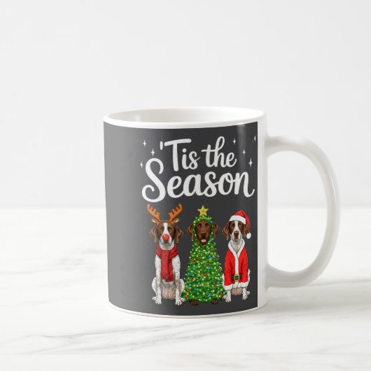 Tis The Season German Shorthaired Inter Christmas  コーヒーマグカップ (右)
