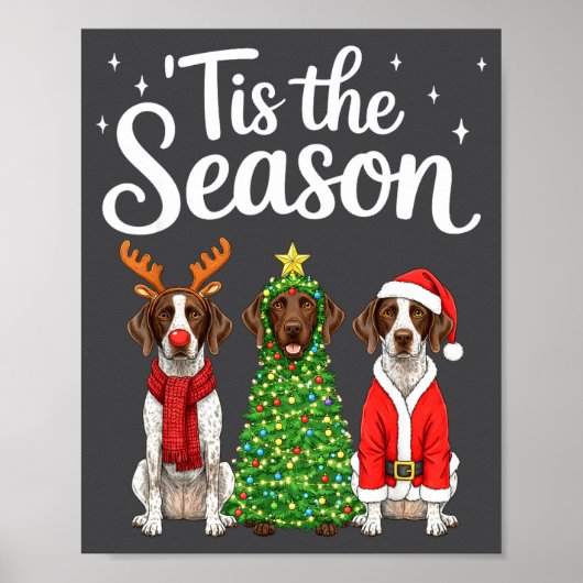 Tis The Season German Shorthaired Inter Christmas  ポスター (正面)