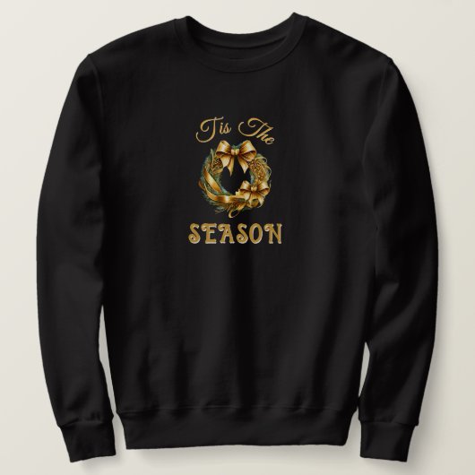 "Tis The Season" Green Gold Wreathe Sweatshirt スウェットシャツ (デザイン正面)