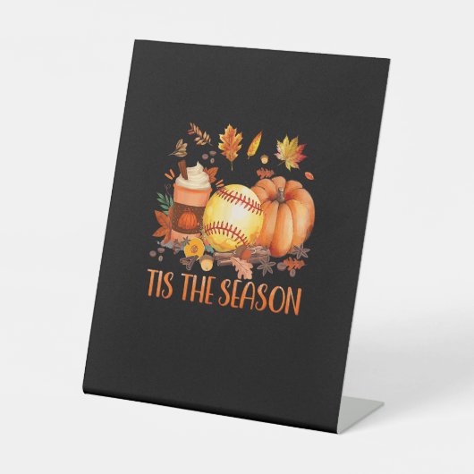 Tis The Season Pumpkin Leaf Latte Fall Softball 台座サイン (正面)