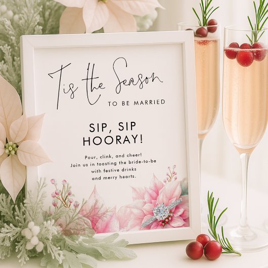 Tis the season Sip Sip Hooray Sign Bridal Shower ポスター