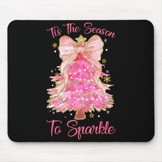 Tis The Season Sparkle Christmas Tree Xmas Women G マウスパッド (正面)