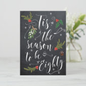 Tis the season to be 80 birthday christmas holiday 招待状 (スタンド正面)