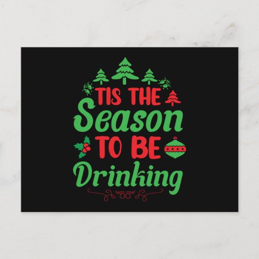 Tis the Season to Be Drinking ポストカード (正面)