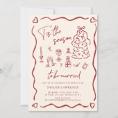 Tis the Season to be Married Holiday Bridal Shower 招待状 (正面)