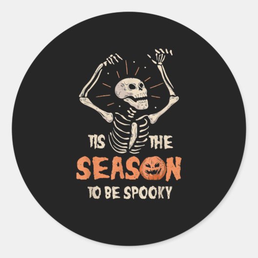 Tis The Season To Be Spooky Funny Skeleton Hallowe ラウンドシール (正面)