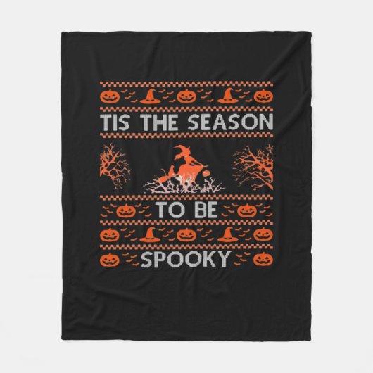 Tis The Season To Be Spooky Funny Trendy フリースブランケット (正面)