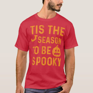 Tis The Season To Be Spooky Halloween Vintage Tシャツ