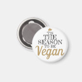 'Tis the season to be Vegan trendy Christmas マグネット (正面/裏面)