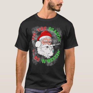 Tis The Season To Be Wheezin Respiratory Christmas Tシャツ