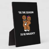 Tis The Season To Naughty Gingerbread Couple Chris フォトプラーク (側面)