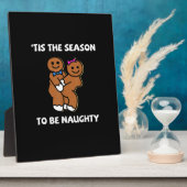 Tis The Season To Naughty Gingerbread Couple Chris フォトプラーク (側面)