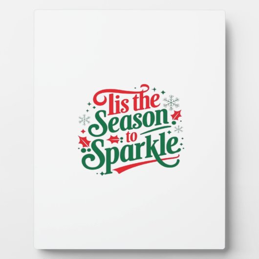 Tis The Season To Sparkle フォトプラーク (正面)