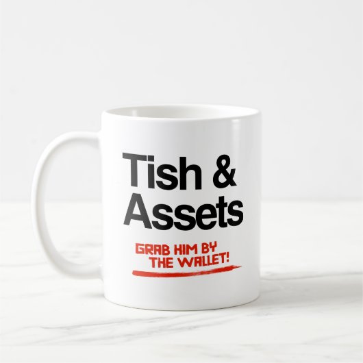 Tish and Assets - 財布を掴め コーヒーマグカップ (左)