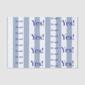 Tissue Paper Blue & White Stripe He said Yes! 薄葉紙 (正面)