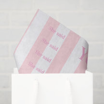 Tissue Paper Pink & White Stripe She said Yes!