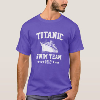 Titanic Swimeam funny cruise ship family Tシャツ