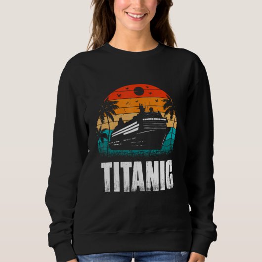 Titanic The Unsinkable Ship Retro Sunset Enthusias スウェットシャツ (正面)