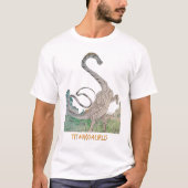 TITANOSAURUS shirt Tシャツ (正面)