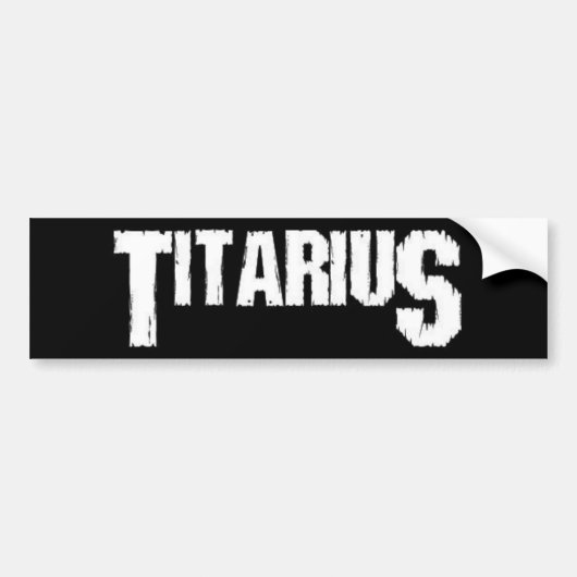 Titariusのバンパーステッカー バンパーステッカー (正面)