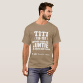 Titiの定義 おばさんへの面白くてかわいいギフト 楽しい tシャツ (正面フル)