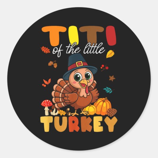 Titi Of The Little Turkey Thanksgiving Baby Shower ラウンドシール (正面)