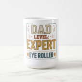 Title Dad Level Expert Eye Roller Funny Father’s コーヒーマグカップ (中央)