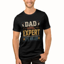 Title  Dad Level Expert Eye Roller Funny Father’s 