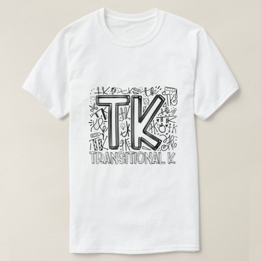 TKトランジショナル幼稚園タイポグラフィバックシュ Tシャツ (デザイン正面)