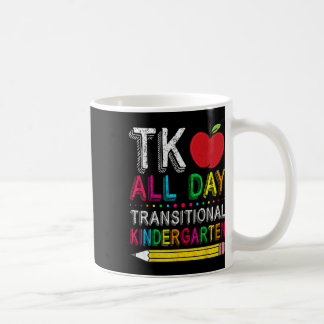 Tk All Day Transition Kindergarten Teacher Student コーヒーマグカップ