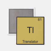 Tl – トランスレーおもしろいタ化学要素シンボルT型 マグネット (正面/裏面)