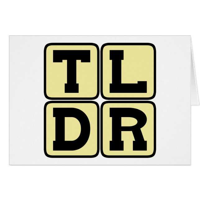 TLDR（要約）Too Long Didn't Read TL;DR インターネットスラング (正面横)