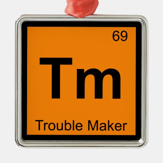 Tm - Trouble Maker Chemistryの定期表記 メタルオーナメント (正面)