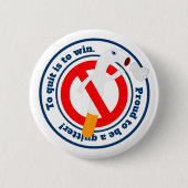 Toやめ喫煙がWinボタン 缶バッジ (正面)