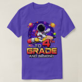 To 4th Grade And Beyond Astronaut Back To School 4 Tシャツ (デザイン正面)