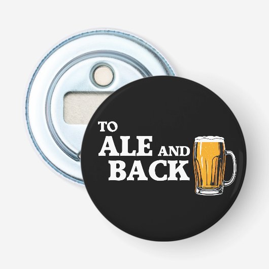 To Ale And Back – ビール愛好家引用文 栓抜き (正面)