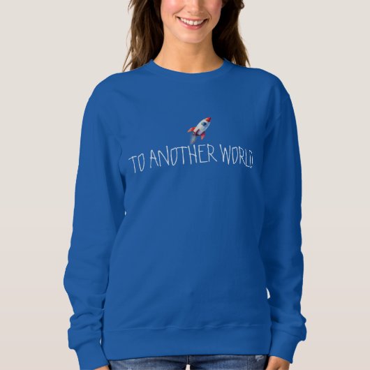 To Another World Astronaut - Royal Blue Sweatshirt スウェットシャツ (正面)