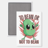 To bean or not to bean マグネット (正面/裏面)