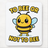 To bee or not to bee マウスパッド (正面)