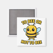 To bee or not to bee マグネット (正面/裏面)