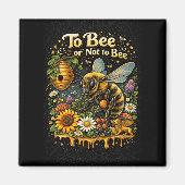 To Bee or Not to Bee マグネット (正面)