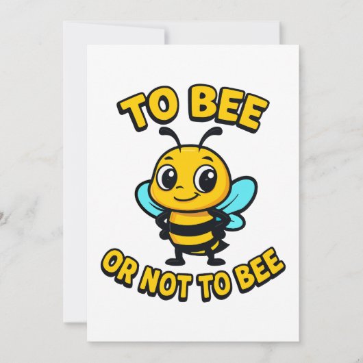To bee or not to bee 招待状 (正面)