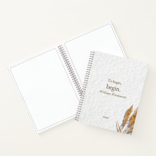 'To Begin, Begin ~ William Wordsworth' ノートブック (内部)
