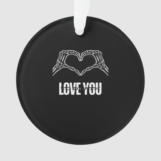 To Death – スケルトンハートハンドクラシック オーナメント (正面)