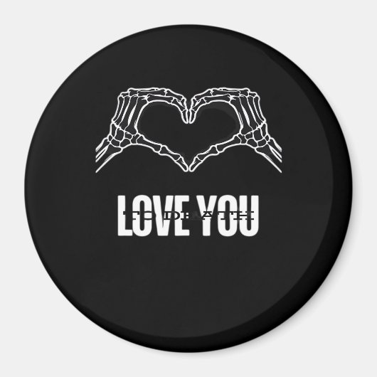 To Death Skeleton Heart Hands Classic Look マグネット (正面)