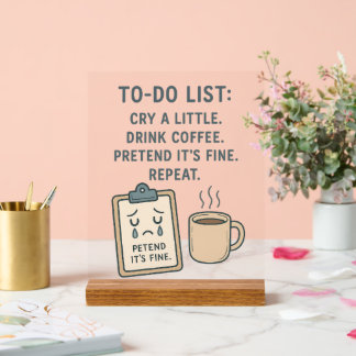 To-Do List おもしろい Acrylic Sign for Office or Home アクリルサイン