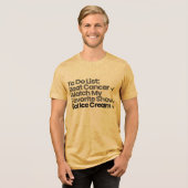 To+Do+List:+がんを克服+お気に入りのテレビ番組を見る トライブレンドTシャツ (正面全面)
