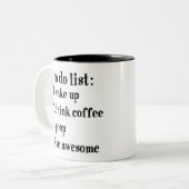 To Do List：ウェイクアップドリンクコーヒーウンチBe 素晴らし ツートーンマグカップ (正面左)