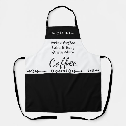 To do list for coffee lovers white black エプロン (正面)