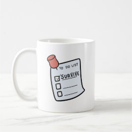 To-Do List: Survive Mug コーヒーマグカップ